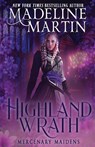 Highland Wrath - Madeline Martin - 9781648395178