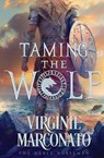 Taming the Wolf - Virginie Marconato - 9781648395215