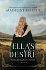 Ella's Desire - Madeline Martin - 9781648395710