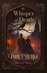 A Whisper of Death - Darcy Burke - 9781648396748