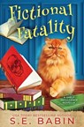 Fictional Fatality - S. E. Babin - 9781648397523