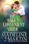 The Rake's Convenient Bride - Madeline Martin - 9781648397707