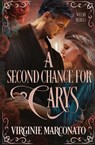 A Second Chance For Carys - Virginie Marconato - 9781648399176
