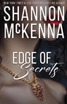 Edge of Secrets - Shannon Mckenna - 9781648399664