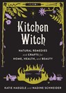 Kitchen Witch - Katie Haegele ; Nadine Schneider - 9781648410413