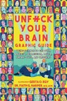 Unfuck Your Brain Graphic Guide - Faith G. Harper ; Gerta Oparaku Egy - 9781648412233