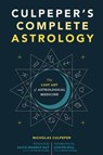 Culpeper's Complete Astrology - Nicholas Culpeper - 9781648413056