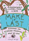 Make It Last (2nd Edition) - Raleigh Briggs - 9781648414046