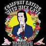 Comfort Eating With Nick Cave - Automne Zingg ; Joshua Ploeg - 9781648415500