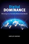 Digital Dominance - James Jay Carafano - 9781648432897