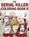 The Serial Killer Coloring Book II - Jack Rosewood - 9781648450471