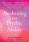 Awakening Your Psychic Ability - Lisa Campion - 9781648480744