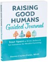 Raising Good Humans Guided Journal - Hunter Clarke-Fields - 9781648482052