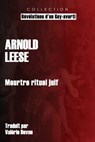 Meurtre rituel juif - Arnold Leese - 9781648580475