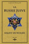 La Russie juive - Kalixt de Wolski - 9781648581700