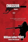 Chasseur - William Luther Pierce ; Andrew MacDonald - 9781648589287
