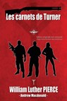 Les carnets de Turner - William Luther Pierce ; Andrew MacDonald - 9781648589294