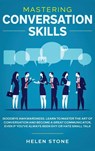 Mastering Conversation Skills - Gareth Woods - 9781648660474