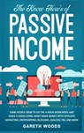 The Know How's of Passive Income - Gareth Woods - 9781648660580