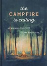 The Campfire Is Calling: 90 Warming Devotions for the Simple Life - Dayspring - 9781648702860