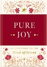 Pure Joy: 90 Devotions on the Book of James - Dayspring - 9781648709333
