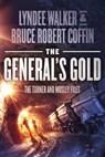The General's Gold - LynDee Walker - 9781648755897