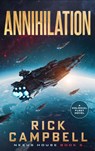 Annihilation: A Colonial Fleet Novel - Rick Campbell - 9781648756979