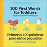 100 First Words for Toddlers - Jayme Yannuzzi - 9781648761973