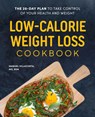Low-Calorie Weight Loss Cookbook - Manuel Villacorta - 9781648766657