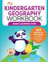 My Kindergarten Geography Workbook - Molly Lynch - 9781648767395