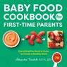 Baby Food Cookbook for First-Time Parents - Alexandra Turnbull - 9781648769351
