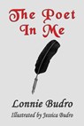 The Poet In Me - Lonnie Budro - 9781648833069
