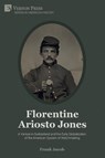 Florentine Ariosto Jones - Frank Jacob - 9781648893605
