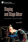 Staging and Stage Decor - Barbara Mujica - 9781648894923