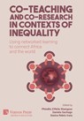 Co-teaching and co-research in contexts of inequality - Phindile Zifikile Shangase - 9781648895784