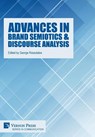Advances in Brand Semiotics & Discourse Analysis - George Rossolatos - 9781648895913