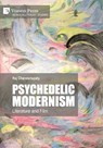Chandarlapaty, R: Psychedelic Modernism - Raj Chandarlapaty - 9781648898235