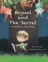 Miguel and the Secret - SHARGEL,  Leon - 9781648950308