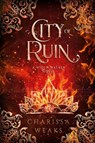 City of Ruin - Charissa Weaks - 9781648981432