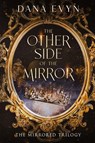 Evyn, D: Other Side of the Mirror - Dana Evyn - 9781648984457