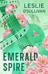 Emerald Spire - Leslie O'Sullivan - 9781648985546