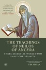 The Teachings of Neilos of Ancyra -  - 9781649034465