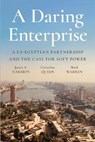 A Daring Enterprise - James A. Harmon ; Cornelius Queen ; Mark Warren - 9781649035059