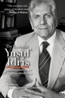 The Essential Yusuf Idris - Yusuf Idris - 9781649035806