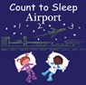 Count to Sleep Airport - Adam Gamble ; Mark Jasper - 9781649070463