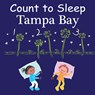 Count to Sleep Tampa Bay - Adam Gamble ; Mark Jasper - 9781649071040