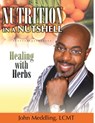 Nutrition in a Nutshell - John Meddling - 9781649081599