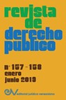REVISTA DE DERECHO PUBLICO (Venezuela), No. 157-158, enero-junio 2019 - Allan R. Brewer-Carías - 9781649214225