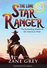 The Lone Star Ranger (Annotated) LARGE PRINT - Zane Grey - 9781649220394