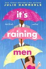 It’s Raining Men - Julie Hammerle - 9781649370419